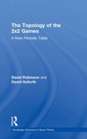 Topology of 2x2 Games 0415654580 Book Cover