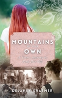 Mountains of Our Own: A Teen’s Journey to Find Her Gift B0CG7VG5S2 Book Cover