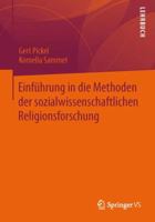 Einfuhrung in Die Methoden Der Sozialwissenschaftlichen Religionsforschung 3531180088 Book Cover