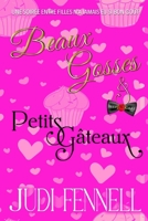 Beaux Gosses et Petits Gâteaux (BeefCake, Inc. - Français) (French Edition) 1947723634 Book Cover