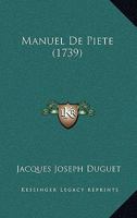Manuel De Piété [by J.j. Duguet].... 1120000076 Book Cover
