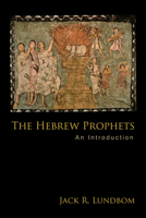 The Hebrew Prophets: An Introduction 0800697375 Book Cover