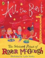 All the Best: The Selected Poems of Roger McGough (Puffin poetry) 0141316373 Book Cover