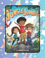 The Jungle Jumble-The Mystery of the Missing Map: An Adventure of Friendship, Clever Thinking, and Jungle Wonders B0GXBM9J83 Book Cover