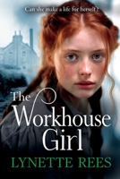 The Workhouse Girl 1805490060 Book Cover