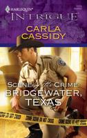 Scene of the Crime: Bridgewater, Texas 0373889496 Book Cover