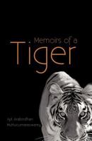 Memoirs of a Tiger 1475940157 Book Cover