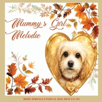 Mummy's Girl Melodie 1764106059 Book Cover