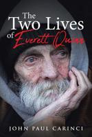 The Two Lives of Everett Quinn 1644169282 Book Cover