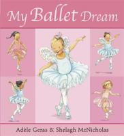 My Ballet Dream 1408309807 Book Cover