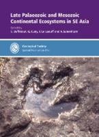 Late Palaeozoic and Mesozoic Ecosystems in Se Asia 1862392757 Book Cover