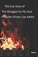 The Struggle for My Soul B08TQGG2HF Book Cover