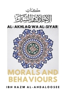 Morals & Behaviours - Al Akhlaq Wa Al-Siyar [English] 8194865883 Book Cover