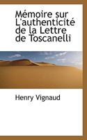 M Moire Sur L'Authenticit de La Lettre de Toscanelli 1115832387 Book Cover
