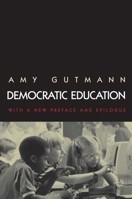 Democratic Education (Princeton Paperbacks) 0691022771 Book Cover