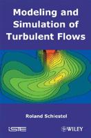 Modeling and Simulation of Turbulent Flows 1848210019 Book Cover
