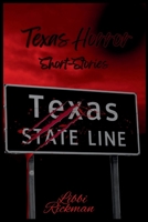 Texas Horror: Short story collection B0FQ372MJH Book Cover