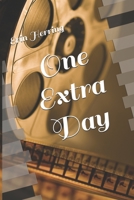 One Extra Day B08JH9297T Book Cover