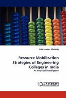 Resource Mobilization Strategies of Engineering Colleges in India: An empirical investigation 384335264X Book Cover