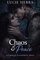 Chaos & Peace (Crime & Punishment) 1764898907 Book Cover