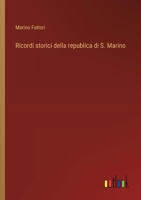 Ricordi storici della republica di S. Marino (Italian Edition) 3385090377 Book Cover