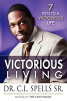 Victorious Living 0615512798 Book Cover