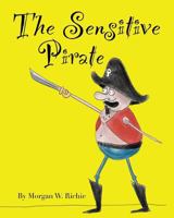 The Sensitive Pirate 0692066950 Book Cover