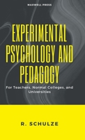 Experimental Psychology and Pedagogy 9355280211 Book Cover