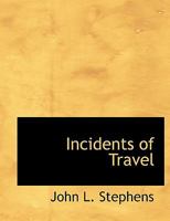 Incidents of Travel 1010018213 Book Cover