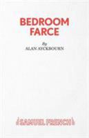 Bedroom farce: A comedy in two acts 0573605696 Book Cover