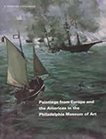 Paintings from Europe and the Americas in the Philadelphia Museum of Art: A Concise Catalogue 0876330936 Book Cover