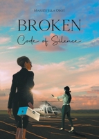 Broken Code of Silence 1958692808 Book Cover