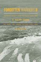 Forgotten Warriors II: Amphibious March Across the Pacific During WWII 1728325919 Book Cover