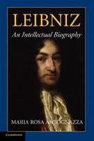 Leibniz: An Intellectual Biography 1107627613 Book Cover