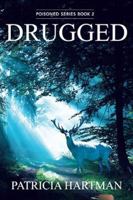 Drugged 1955309434 Book Cover