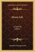 Home Life: A Journal 116467515X Book Cover