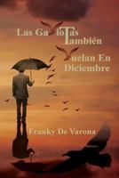 Las Gaviotas tambi�n vuelan en diciembre 1548279757 Book Cover