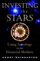 Investing by the Stars: Using Astrology in the Financial Markets 0070689997 Book Cover