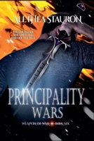 Principality Wars (Weapon of War) B0DXPNYZD5 Book Cover
