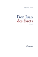 Don Juan des forêts 2246288614 Book Cover