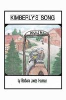 Kimberly's Song 1452023719 Book Cover