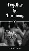 Together in Harmony 9916893470 Book Cover