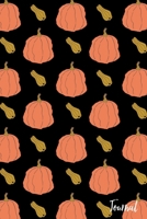 Journal: Lined Writing Notebook - Pumpkin and Gourd on Black Background Pattern - 120 pages - (6 x 9 inches) Fall Autumn Theme 169536743X Book Cover
