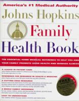 The Johns Hopkins Family Health Book 0062701495 Book Cover