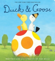 Duck & Goose 0399557466 Book Cover
