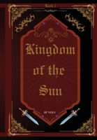 Kingdom of the Sun (Hollow Crown) 1088087345 Book Cover