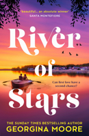 River of Stars: A sweeping novel of romance and family secrets from the Sunday Times bestselling author of THE GARNETT GIRLS – perfect for fans of Taylor Jenkins Reid! 0008506426 Book Cover