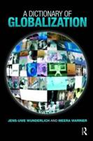 A Dictionary of Globalization 1857435184 Book Cover