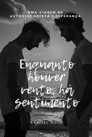 Enquanto houver vento há sempre sentimento (Portuguese Edition) B0FC2GGSPP Book Cover