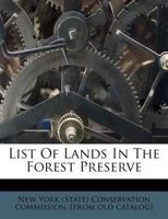 List of lands in the forest preserve 1172557357 Book Cover